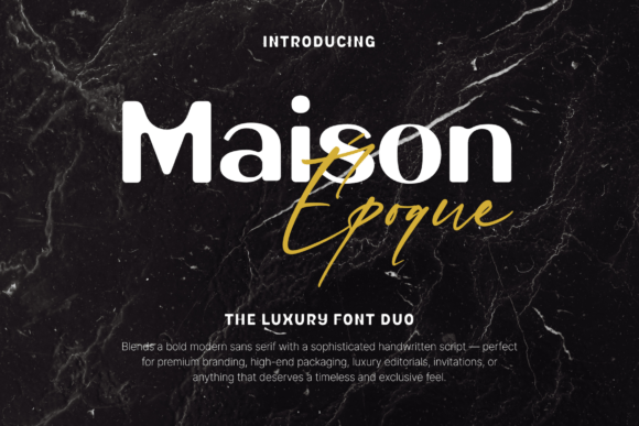 Maison Époque Duo: A Display Font for Bold Campaigns